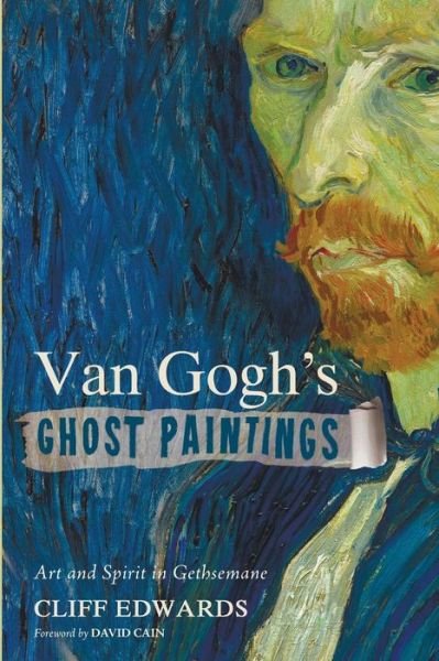 Cover for Cliff Edwards · Van Gogh's Ghost Paintings (Paperback Book) (2015)