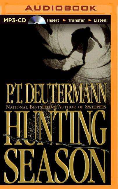 Cover for P T Deutermann · Hunting Season (MP3-CD) (2015)