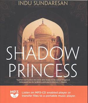 Cover for Indu Sundaresan · Shadow Princess (CD) (2016)