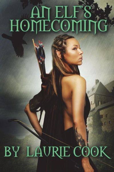 Cover for Laurie Cook · An Elf's Homecoming (Paperback Book) (2015)