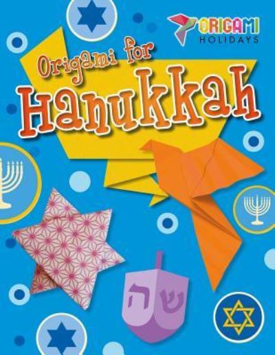 Cover for Robyn Hardyman · Origami for Hanukkah (Hardcover Book) (2016)