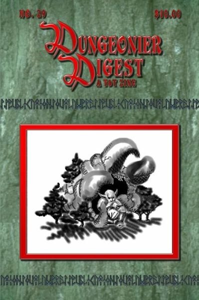 Cover for J S · Dungeonier Digest #29: a Fantasy Gaming Zine (Paperback Book) (2015)