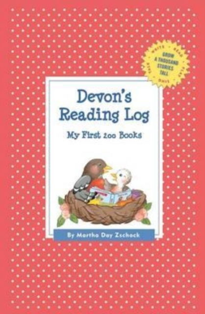 Cover for Martha Day Zschock · Devon's Reading Log: My First 200 Books (Gatst) (Paperback Book) (2015)