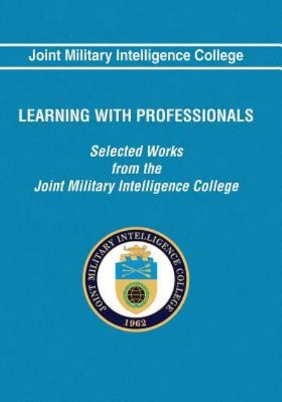 Cover for Dr Solveig Brownfeld · Learning With Professionals (Paperback Book) (2016)