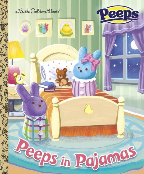 Cover for Andrea Posner-sanchez · Peeps in Pajamas (Peeps) - Little Golden Book (Hardcover Book) (2017)