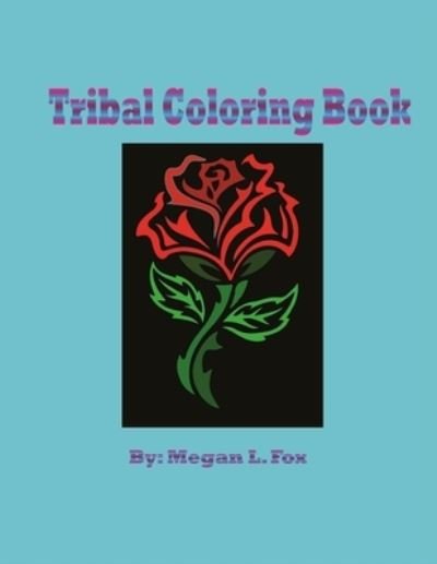 Desiri M Morrissey · Tribal Coloring Book (Paperback Book) (2016)