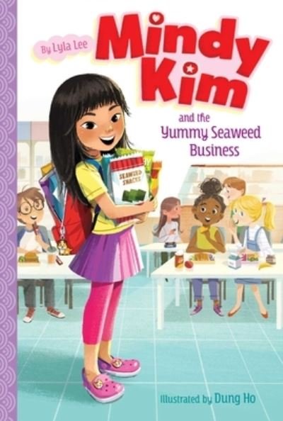 Cover for Lyla Lee · Mindy Kim and the Yummy Seaweed Business (Bok) (2020)