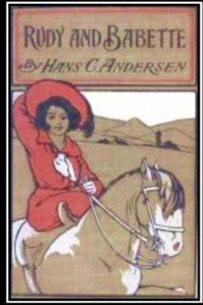 Cover for H C Andersen · Rudy and Babette (Paperback Bog) (2016)