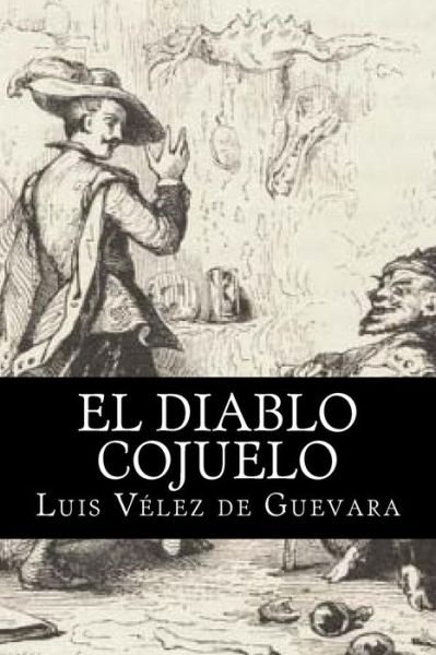 Cover for Luis Velez de Guevara · El Diablo Cojuelo (Paperback Book) [Spanish edition] (2016)