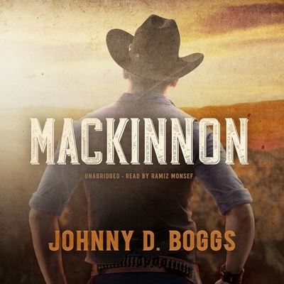 Cover for Johnny D. Boggs · MacKinnon (CD) (2018)