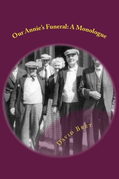 Cover for David Bret · Our Annie's Funeral (Taschenbuch) (2016)