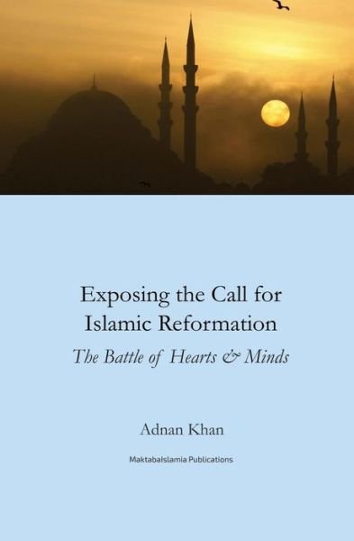 Cover for Adnan Khan · Exposing the call for Islamic reformation (Pocketbok) (2015)