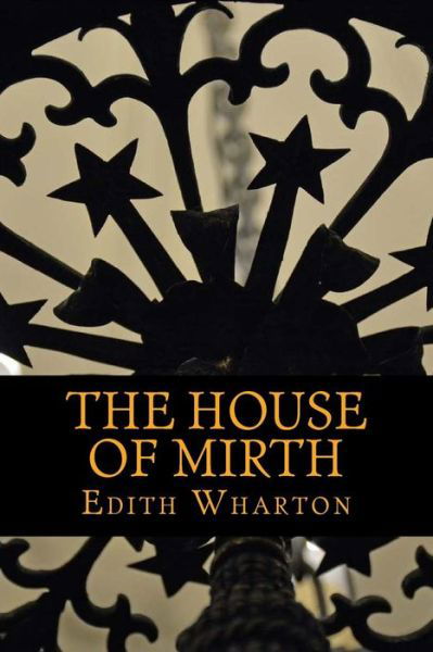 Cover for Edith Wharton · House of Mirth (Book) (2016)