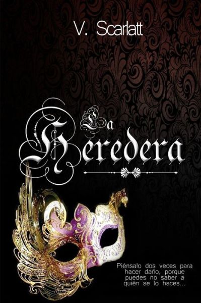 Cover for V Scarlatt · La Heredera (Paperback Book) (2017)