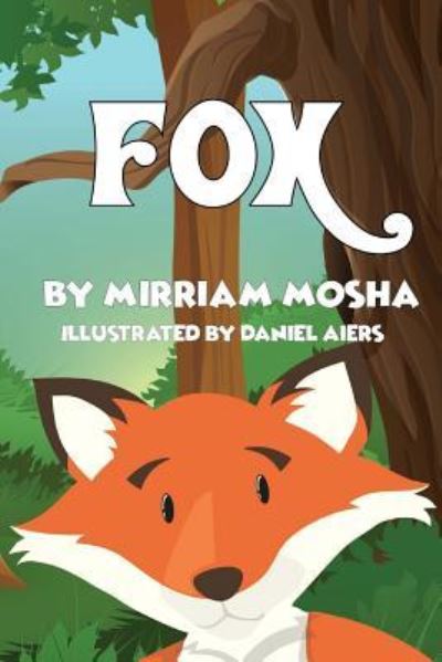 Cover for Mirriam Mosha · Fox (Paperback Book) (2017)