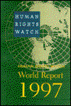 Cover for Human Rights Watch · Human Rights Watch World Report 1997 (Paperback Book) (2006)