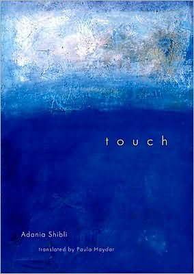 Cover for Adania Shibli · Touch (Paperback Bog) (2013)