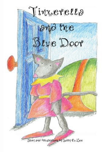 Cover for Sally O. Lee · Tinkerella and the Blue Door (Paperback Book) (2003)