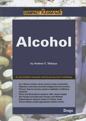 Cover for Andrea C. Nakaya · Compact Research, Alcohol (Compact Research Series) (Hardcover Book) (2007)