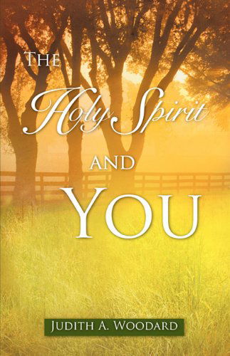 Cover for Judith A. Woodard · The Holy Spirit and You (Paperback Book) (2008)