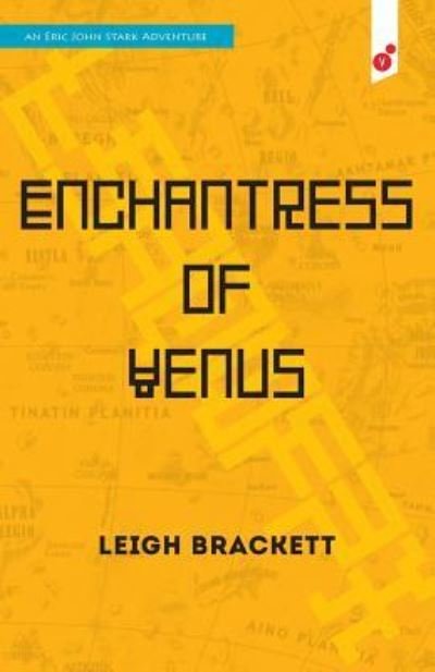 Cover for Leigh Brackett · Enchantress of Venus (Paperback Book) (2016)