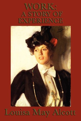 Cover for Louisa May Alcott · Work: a Story of Experience (Paperback Book) (2011)