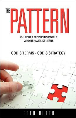 Cover for Fred Hutto · The Pattern (Paperback Book) (2011)