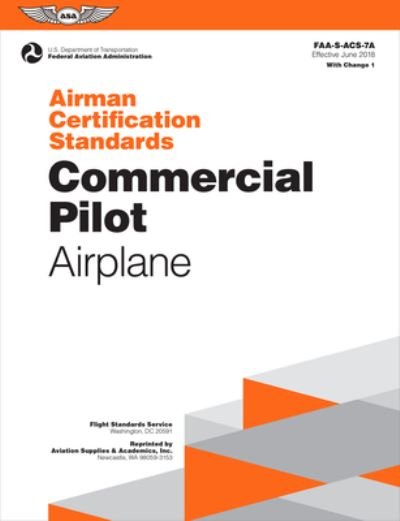 Cover for Federal Aviation Administration (FAA) Staff · Commercial Pilot Airman Certification Standards - Airplane (Bok) (2019)