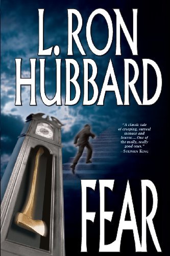 Fear - L. Ron Hubbard - Libros - Galaxy Press - 9781619862074 - 6 de mayo de 2013