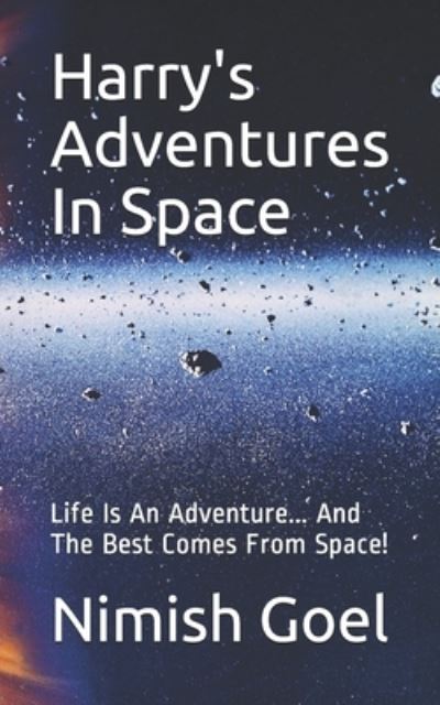 Cover for Nimish Goel · Harry's Adventures In Space (Paperback Book) (2021)