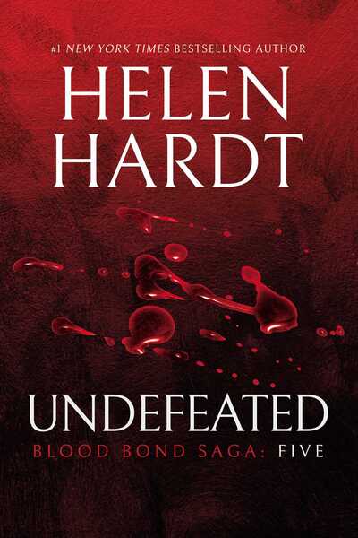 Cover for Helen Hardt · Undefeated - Blood Bond Saga (Paperback Book) (2019)