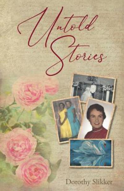 Cover for Dorothy Slikker · Untold Stories (Paperback Book) (2019)