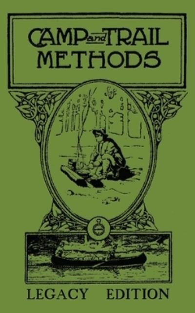 Cover for Elmer Kreps · Camp And Trail Methods (Paperback Book) [Legacy edition] (2019)
