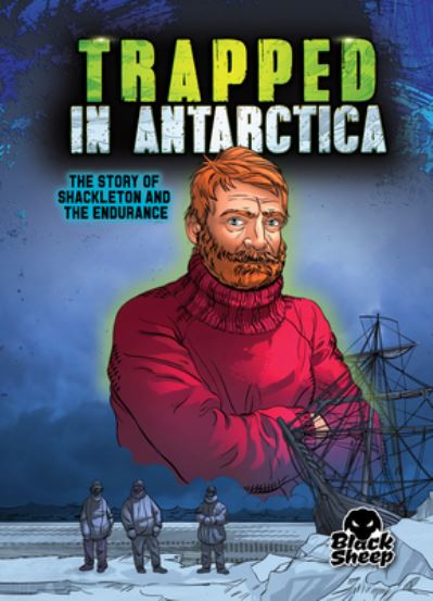 Cover for Blake Hoena · Trapped in Antarctica (Book) (2021)