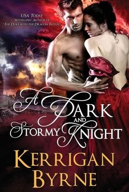 Cover for Kerrigan Byrne · A Dark &amp; Stormy Knight (Hardcover Book) (2020)