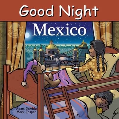 Cover for Adam Gamble · Good Night Mexico (Kartongbok) (2023)