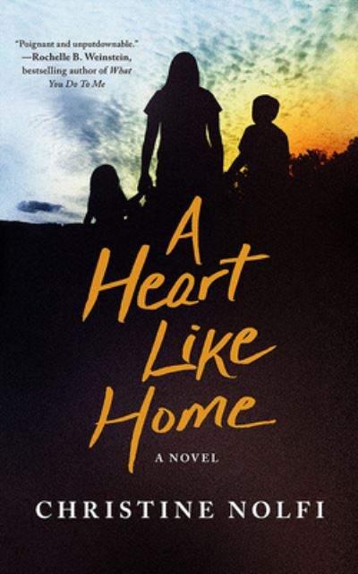 Cover for Christine Nolfi · A Heart Like Home: A Novel (Paperback Book) (2024)