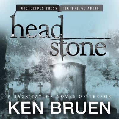 Cover for Ken Bruen · Headstone (CD) (2011)