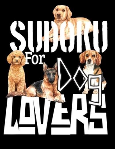Cover for Sudoku Sayings · Sudoku For Dog Lovers (Pocketbok) (2019)