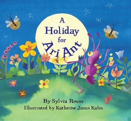 Cover for Sylvia Rouss · Holiday for Ari Ant (Paperback Book) (2016)