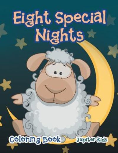 Cover for Jupiter Kids · Eight Special Nights Coloring Book (Paperback Book) (2016)