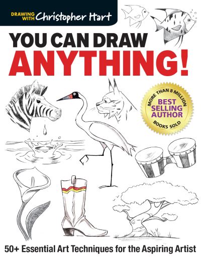 You Can Draw Anything! - Christopher Hart - Boeken - Sixth & Spring Books - 9781684620074 - 18 mei 2021