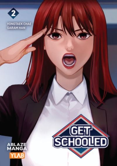 Cover for Yongtaek Chae · Get Schooled Vol 2 - GET SCHOOLED GN (Taschenbuch) (2024)