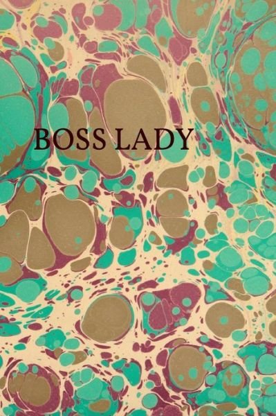 Cover for Rr Publishing · Boss Lady (Paperback Bog) (2019)