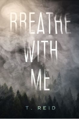 Cover for T Reid · Breathe With Me (Paperback Book) (2020)