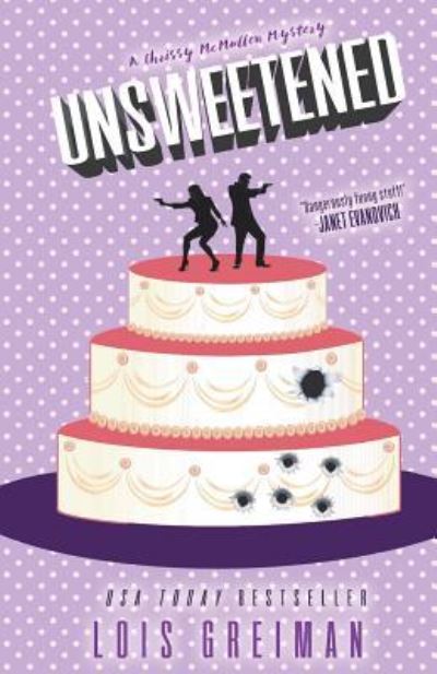 Cover for Lois Greiman · Unsweetened (Paperback Book) (2018)