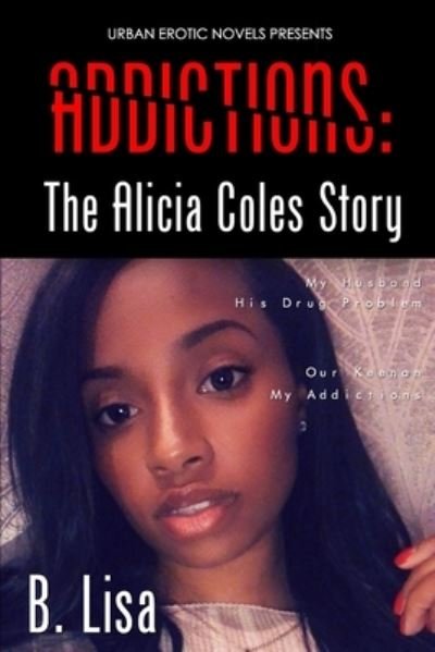 Cover for B Lisa · Addictions (Paperback Book) (2015)
