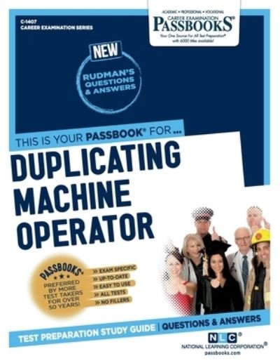 Cover for National Learning Corporation · Duplicating Machine Operator (Paperback Book) (2022)