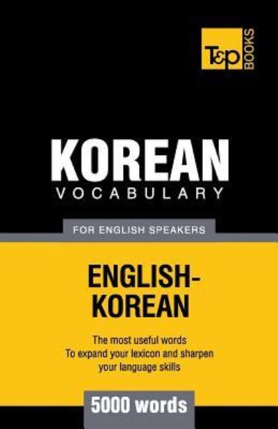 Cover for Andrey Taranov · Korean vocabulary for English speakers - 5000 words - American English Collection (Paperback Book) (2016)