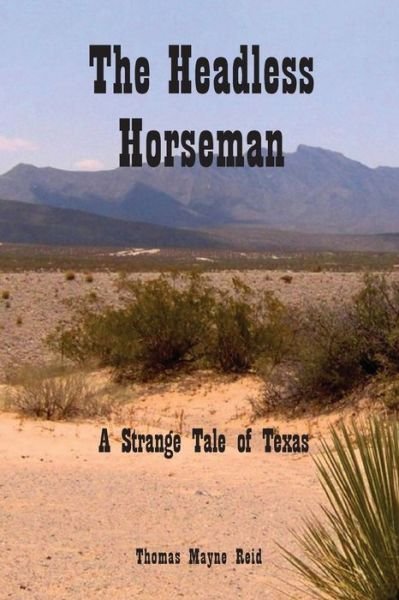 Cover for Thomas Mayne Reid · The Headless Horseman (Taschenbuch) (2021)